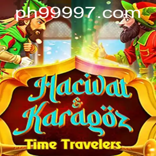 Exploring the World of HacivatandKaragoz: The Game PH 9999